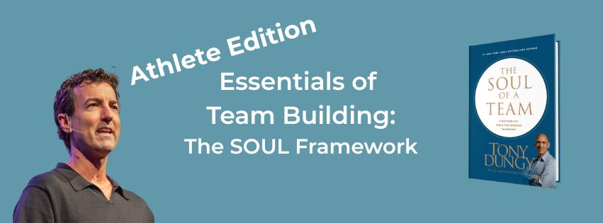 Athlete Edition: The Essentials of Team Building