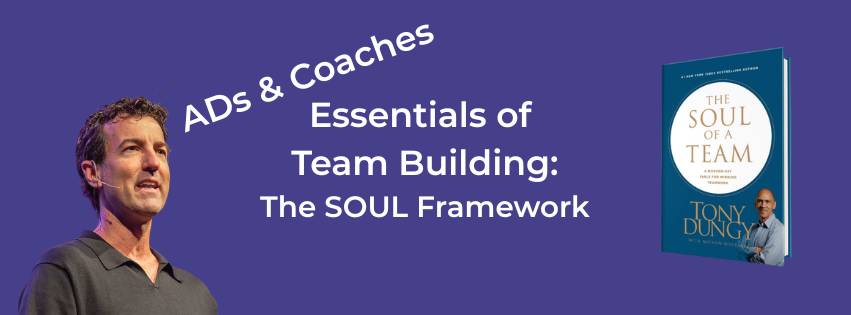 Essentials of Team Building: The SOUL Framework 